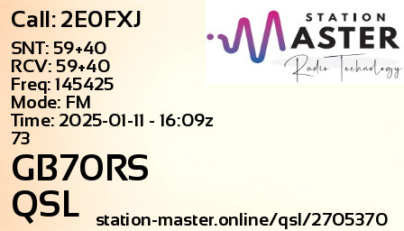 QSL Card for GB70RS QSO with 2E0FXJ